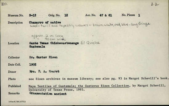 Documentation associated with Hearst Museum object titled Chamarro, accession number 3-12, described as Chamarro of native; wool; twill and tapestry weaves; brown, white, red, blue; long fringe; approximately 2 m long and 90 cm wide REMARKS: Ornamentation ancient