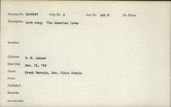 Documentation associated with Hearst Museum object titled Wax cylinder recording, accession number 14-2547, described as Love song: The deserted lover.