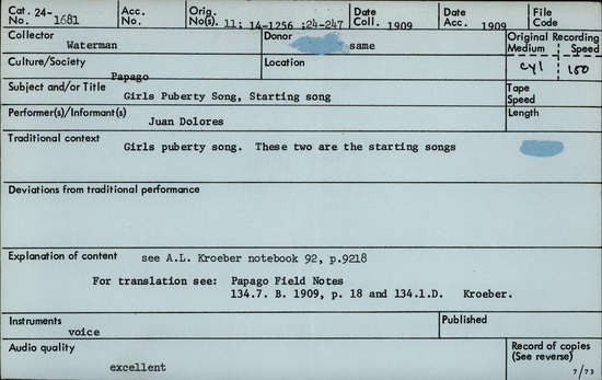 Documentation associated with Hearst Museum object titled Audio recording, accession number 24-1681, described as Girls' Puberty Song