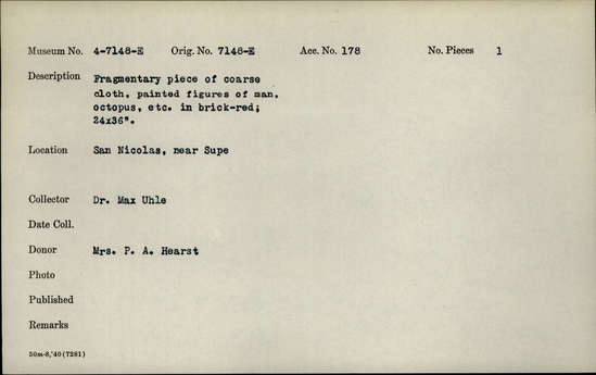Documentation associated with Hearst Museum object titled Cloth: ptd.: fragments, accession number 4-7148e, no description available.