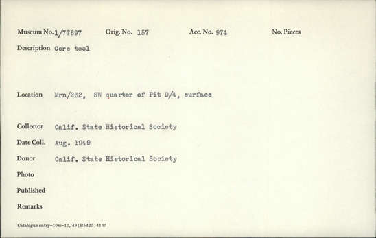 Documentation associated with Hearst Museum object titled Tool, accession number 1-77897, described as Core tool. Notice: Image restricted due to its potentially sensitive nature. Contact Museum to request access.