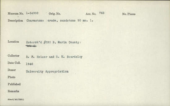 Documentation associated with Hearst Museum object titled Charmstone, accession number 1-54980, described as Sandstone, crude.