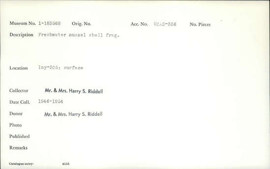 Documentation associated with Hearst Museum object titled Shell fragment, accession number 1-183568, described as Freshwater mussel shell fragment.