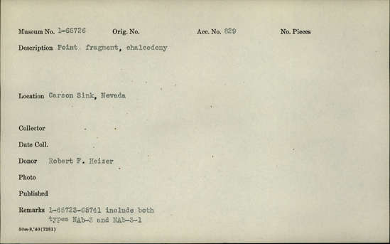 Documentation associated with Hearst Museum object titled Projectile point, accession number 1-65726, described as Point fragment, chalcedony
