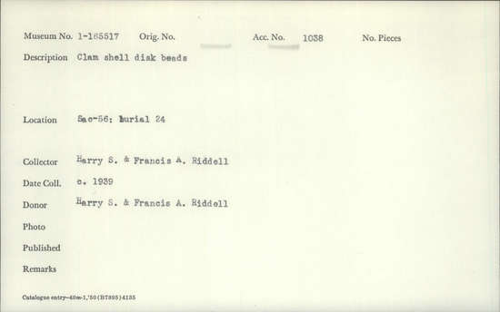 Documentation associated with Hearst Museum object titled Bead, accession number 1-165517, described as Clam shell, disk.