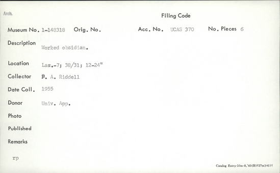 Documentation associated with Hearst Museum object titled Lithic, accession number 1-148318, described as Worked.