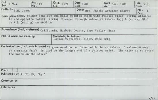 Documentation associated with Hearst Museum object titled Game, accession number 1-924, described as Salmon bone cup and ball game.