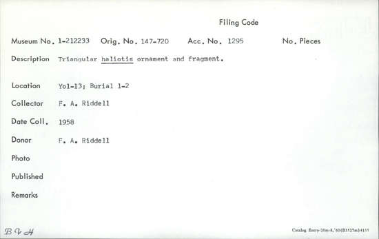 Documentation associated with Hearst Museum object titled Shell fragment, accession number 1-212233, described as Triangular haliotis.