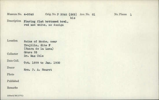 Documentation associated with Hearst Museum object titled Bowl, accession number 4-3245, described as Flaring flat bottomed bowl, red and white, no design