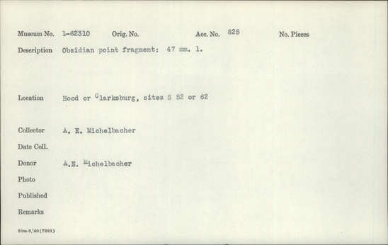 Documentation associated with Hearst Museum object titled Point fragment, accession number 1-62310, described as Obsidian point fragment Notice: Image restricted due to its potentially sensitive nature. Contact Museum to request access.