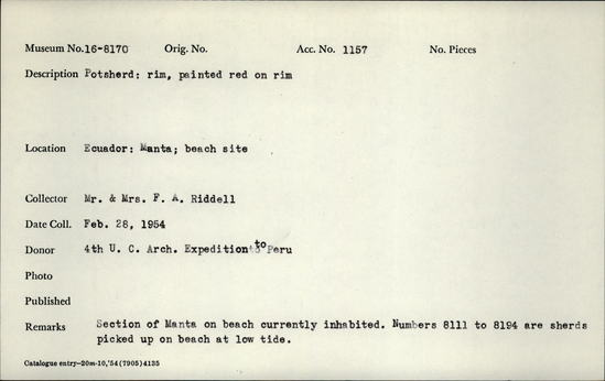 Documentation associated with Hearst Museum object titled Potsherd, accession number 16-8170, described as Potsherd; rim, painted red on rim Section of Manta on beach currently inhabited. Numbers  8111 to 8194 are sherds picked up on beach at low tide.