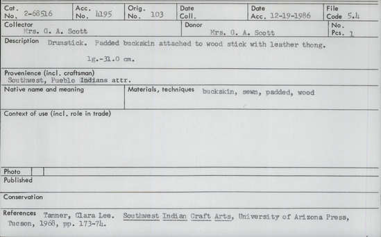 Documentation associated with Hearst Museum object titled Drumstick, accession number 2-68516, described as Padded buckskin attached to wood stick with leather thong.