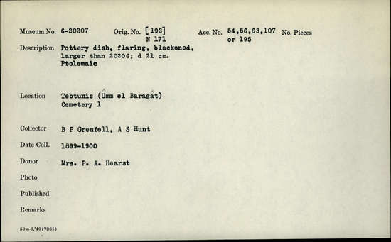 Documentation associated with Hearst Museum object titled Dish, accession number 6-20207, described as Pottery dish, flaring, blackened, larger than 6-20206; diameter 21 cm. Ptolemaic