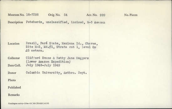 Documentation associated with Hearst Museum object titled Potsherds, accession number 16-7298, described as Potsherds; unclassified, uncised