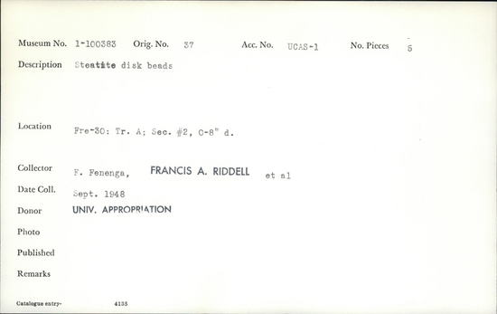 Documentation associated with Hearst Museum object titled Beads, accession number 1-100383, described as Steatite, disk.