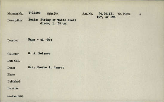 Documentation associated with Hearst Museum object titled Beads, accession number 6-16298, described as Beads: String of white shell discs. Length 65cm.