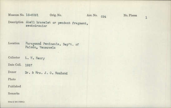 Documentation associated with Hearst Museum object titled Shell fragment, accession number 16-6091, described as Shell bracelet or pendant fragment, semicircular