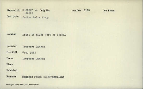 Documentation associated with Hearst Museum object titled Twine fragment, accession number 2-30067, described as Cotton twine fragment