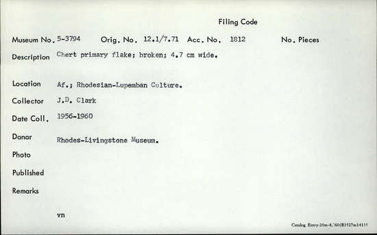 Documentation associated with Hearst Museum object titled Flake, accession number 5-3794, described as Chert primary flake; broken; 4.7 cm wide.