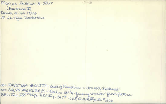 Documentation associated with Hearst Museum object titled Coin: æ sestertius, accession number 8-5877, described as Coin: Sestertius, Æ, Faustina II - 26.47 grams. Rome, 161-175 AD. Obverse: FAVSTINA AVGVSTA - bust of Faustina facing right, draped, diademed. Reverse: SALVTI AVGVSTAE, SC -  Salus seated facing left, feeding snake from patera.