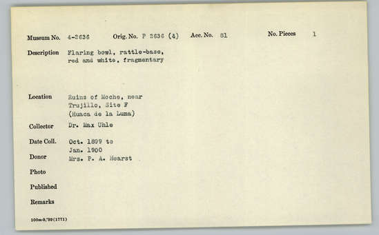 Documentation associated with Hearst Museum object titled Bowl fragments, accession number 4-2636, described as Flaring bowl, rattle-base, red and white, fragmentary.