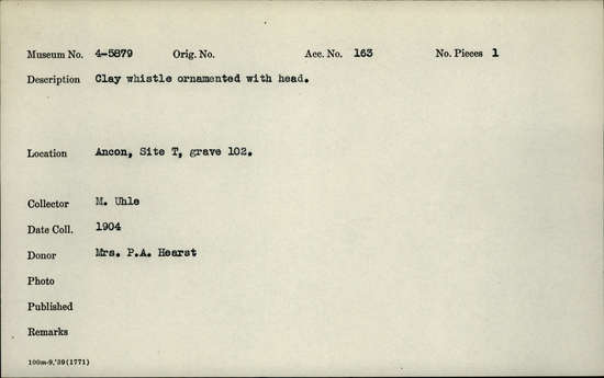 Documentation associated with Hearst Museum object titled Whistle, accession number 4-5879, described as Whistle: Head