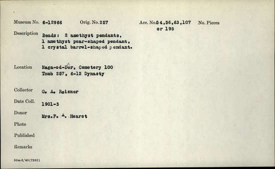 Documentation associated with Hearst Museum object titled Beads, accession number 6-12966, described as beads: two amethyst pendants, one amethyst pear-shaped pendant, one crystal barrel-shaped pendant