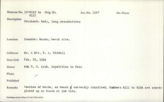 Documentation associated with Hearst Museum object titled Potsherd, accession number 16-8119, described as Potsherd; body, long crosshatches. Section of Manta on Beach currently inhabited. Numbers  8111 to 8194 are sherds picked up on beach at low tide.