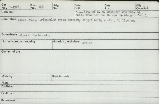 Documentation associated with Hearst Museum object titled Projectile point, accession number 2-19265, described as Triangular cross-section, single barb, antler.