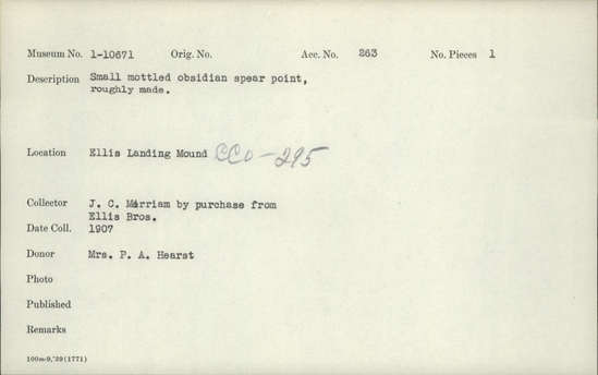 Documentation associated with Hearst Museum object titled Spear point, accession number 1-10671, described as Small mottled obsidian, roughly made.