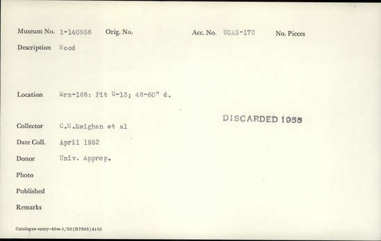 Documentation associated with Hearst Museum object titled Wood, accession number 1-140956, described as wood.