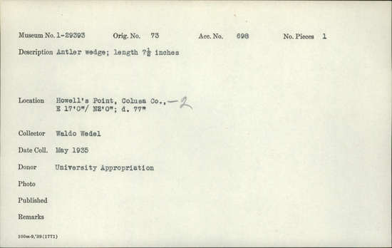 Documentation associated with Hearst Museum object titled Wedge, accession number 1-29393, described as Made of antler.