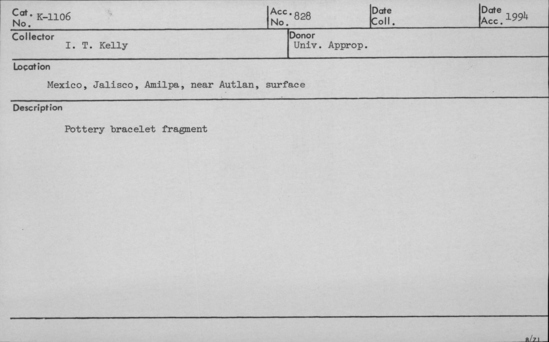 Documentation associated with Hearst Museum object titled Bracelet fragment, accession number K-1106, described as Pottery bracelet fragment.