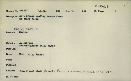 Documentation associated with Hearst Museum object titled Key, accession number 8-5337, described as Key, bronze handle, bronze shank no beard 70 mm