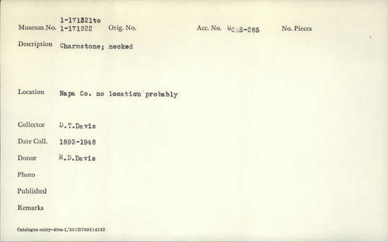 Documentation associated with Hearst Museum object titled Charmstone, accession number 1-171322, described as charmstone, necked