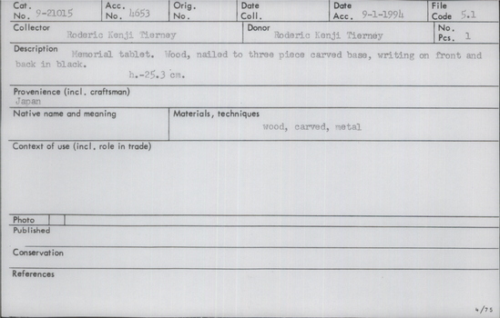Documentation associated with Hearst Museum object titled Memorial tablet, accession number 9-21015a,b, described as Memorial tablet. Wood, nailed to three-piece carved base, writing on front and back in black