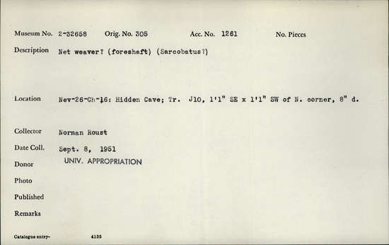 Documentation associated with Hearst Museum object titled Wood tool, accession number 2-32658, described as Net weaver? (foreshat) (Sarcobatus?)