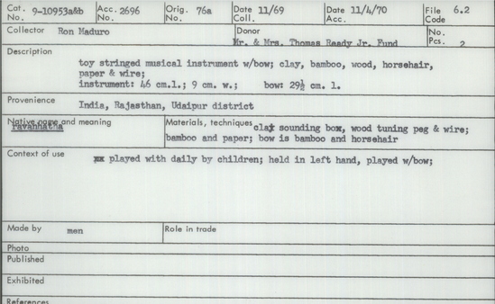 Documentation associated with Hearst Museum object titled Musical instrument, accession number 9-10953a,b, described as toy stringed musical instrument w/ bow; clay, bamboo, wood, horsehair, paper & wire;  instrument:  46 cm length; 9 cm width;  bow:  29.5 cm length