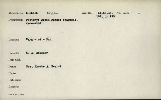 Documentation associated with Hearst Museum object titled Bowl fragment, accession number 6-16515, described as Pottery: green glassed fragment, decorated.