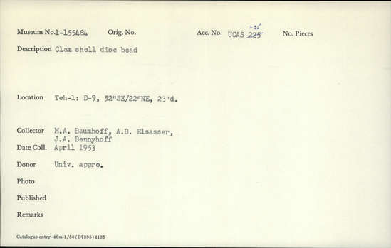 Documentation associated with Hearst Museum object titled Bead, accession number 1-155484, described as Clam shell disc.