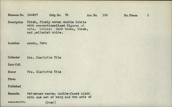 Documentation associated with Hearst Museum object titled Tapestry fragment, accession number 16-967, described as Thick, finely woven double fabric with conventionalized figures of cats. Colors: dark brown, black, and yellowish white