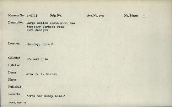 Documentation associated with Hearst Museum object titled Cloth: tap, accession number 4-6721, described as Large cotton cloth with two tapestry corners with bird designs