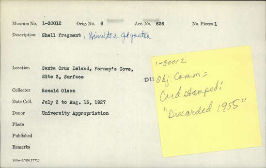 Documentation associated with Hearst Museum object titled Shell fragment, accession number 1-30012, described as Shell fragment: Hinnites gigantea.