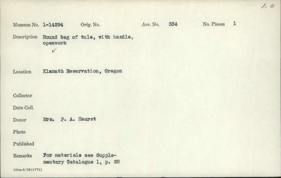 Documentation associated with Hearst Museum object titled Bag, accession number 1-14294, described as Bag; twined. Warp is split Tule (Schoenoplectus acutus), weft is Tule. Handle of braided Tule. Openwork.