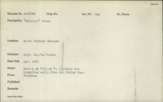 Documentation associated with Hearst Museum object titled Stone, accession number 1-67255, described as Doughnut" stone