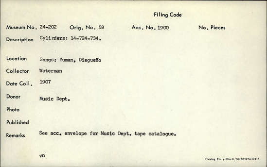 Documentation associated with Hearst Museum object titled Audio recording, accession number 24-202, described as Songs: Yuman, Diegueno. See acc. envelope for music dept. tape catalogue. Cylinders: 14-724-734.