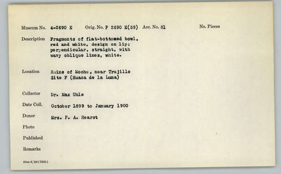 Documentation associated with Hearst Museum object titled Broken bowl, accession number 4-2690e, described as Bowls: Sherds