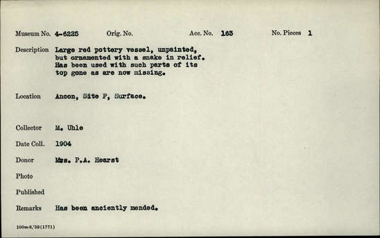 Documentation associated with Hearst Museum object titled Vessel: re, accession number 4-6225, described as Large red pottery vessel, unpainted, but ornamented with a snake in relief. Has been used with such parts of its top gone as are now missing