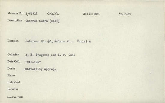 Documentation associated with Hearst Museum object titled Acorn, accession number 1-69712, described as Charred acorn, half.