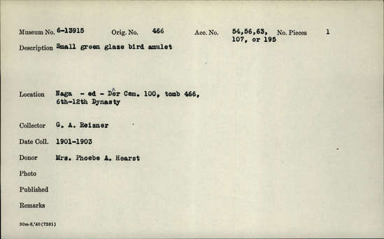 Documentation associated with Hearst Museum object titled Hawk amulet, accession number 6-13915, described as Small green glaze bird (hawk) amulet.